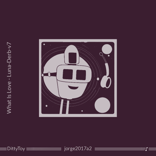 What Is Love - Luna-Derb-v7