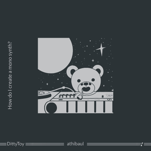 How do I create a mono synth?