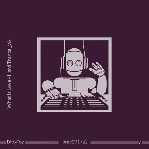 What Is Love - Hard Trance _v6